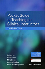 Pocket Guide to Teaching for Medical Instructors (3rd Ed.)